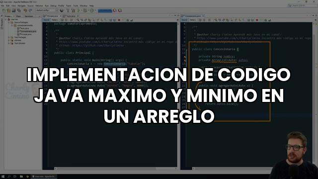 Implementacion De Codigo Java Maximo Y Minimo En Un Arreglo