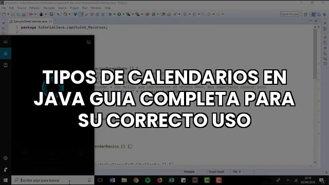 Tipos De Calendarios En Java Guia Completa Para Su Correcto Uso